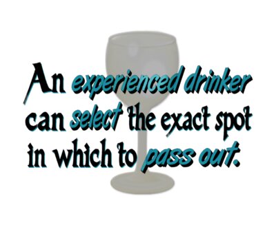 Experienced Drinker