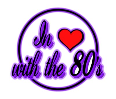 In Love With The 80's 3